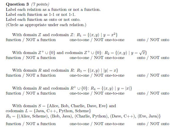Discrete Mathematics Label each relation as a function or not a function.