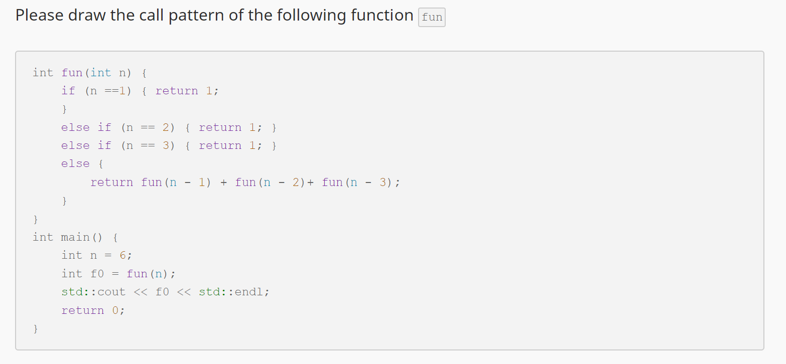  C++Here is a example And two multiple choice questions of recursive