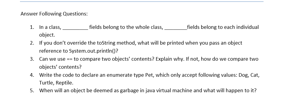  I NEED THE ANSWER IN JAVA . THANK YOU Answer Following