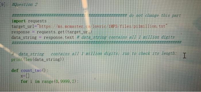 the string starts with 1415926535897932384). Write a function count_two which returns the