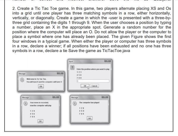  2. Create a Tic Tac Toe game. In this game, two