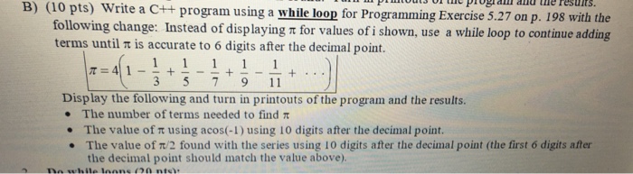  Write a C++ program using a while loon for Programming Exercise