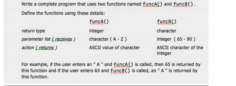 The C++ program Write a complete program that uses two functions named