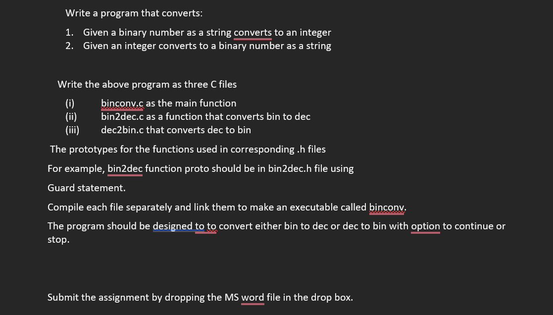  Write a program that converts: Given a binary number as a