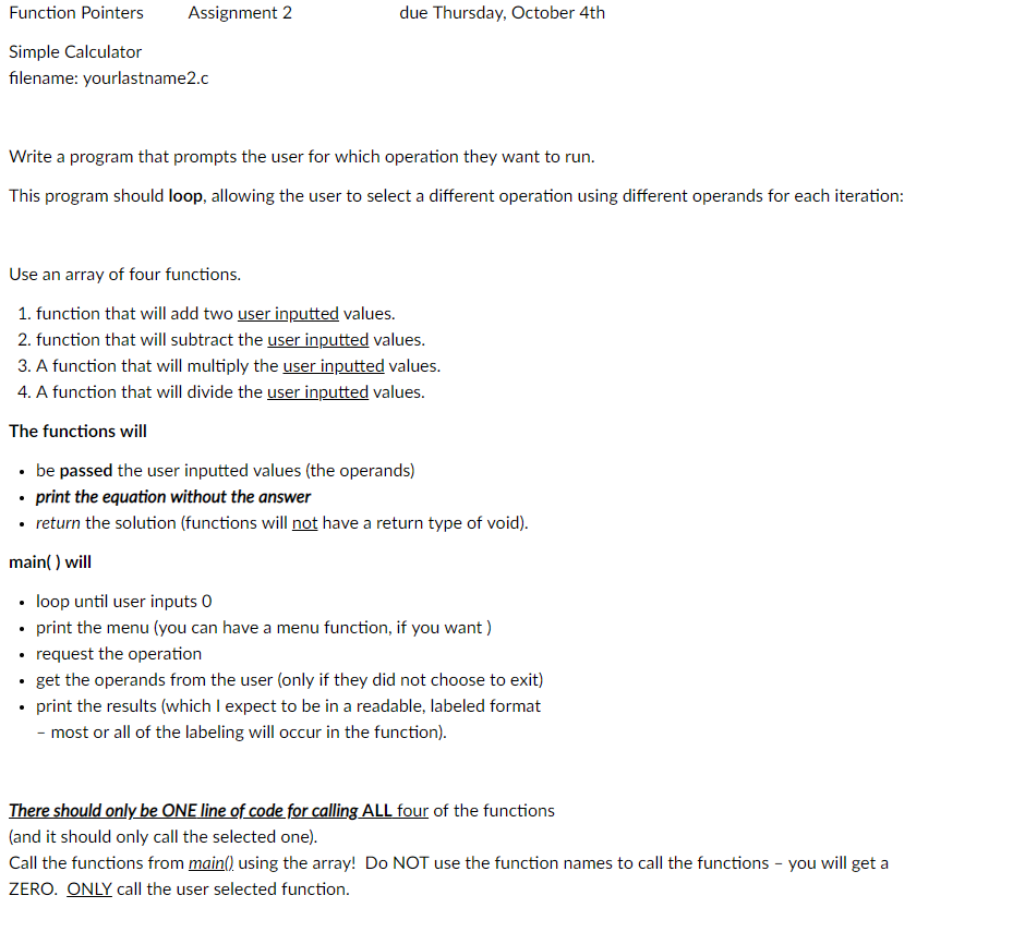 WRITE THIS PROGRAM IN C THANK YOU! Function Pointers Assignment 2 due