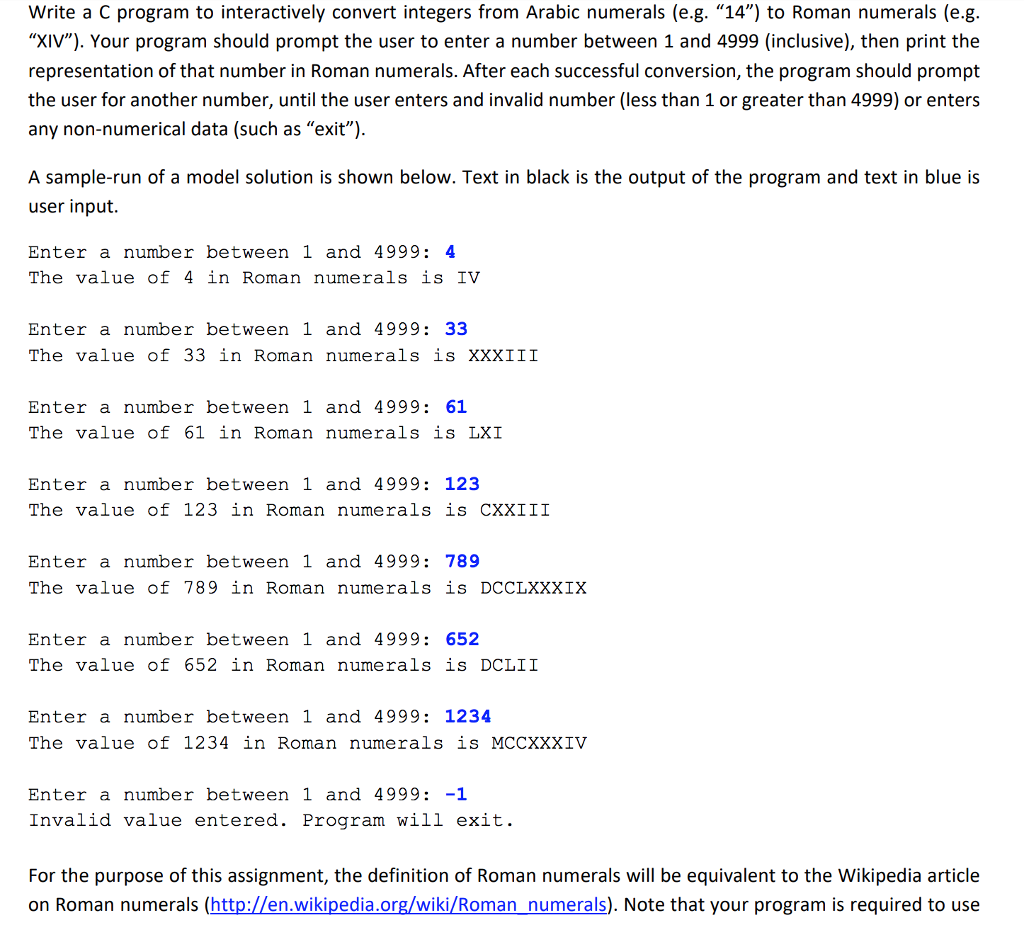  Write a C program to interactively convert integers from Arabic numerals