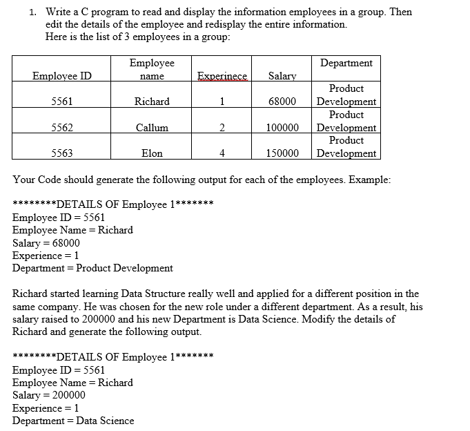  1. Write a C program to read and display the information
