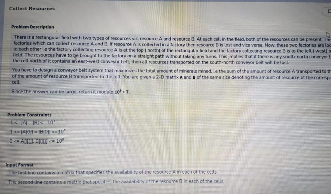  Collect Resources Problem Description There is a rectangular field with two