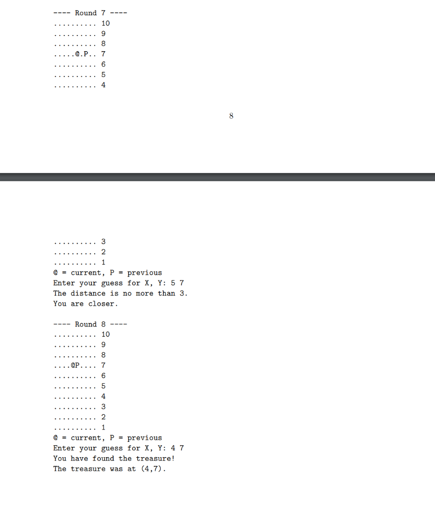 is hidden somewhere in the 10-by-10 grid. The user has 10 chances