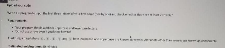 Please write a C code in CODE blocks for this question by