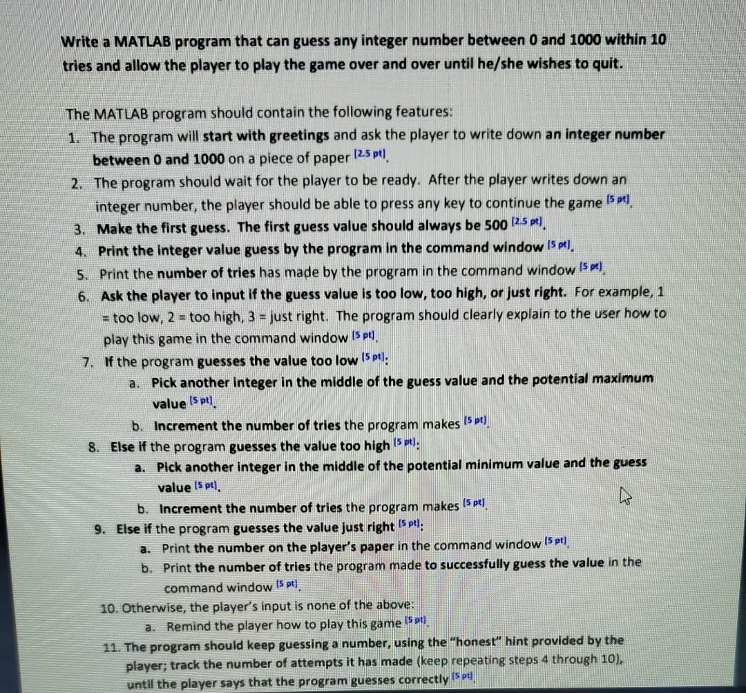  Write a MATLAB program that can guess any integer number between