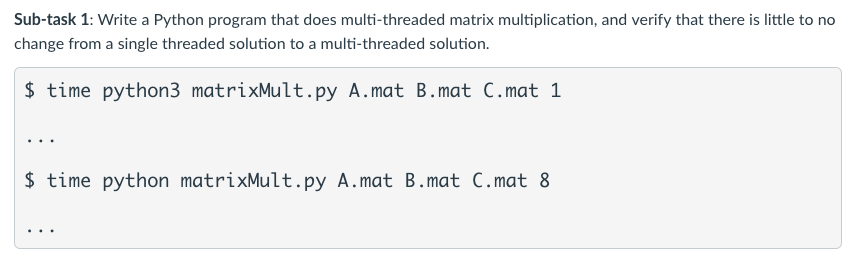 more A.mat 1000 1000 $ more B.mat 1000 1000 $ more C.mat