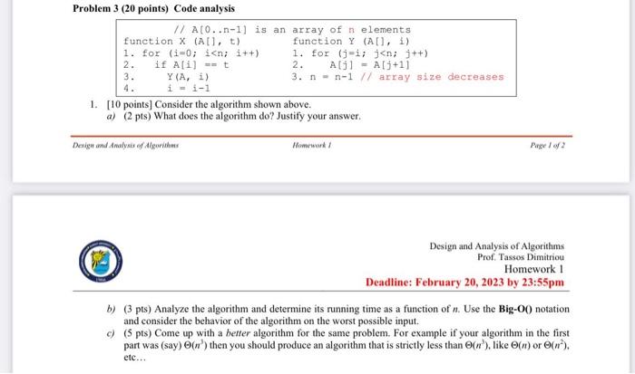  1. [10 points] Consider the algorithm shown above. a) (2 pts)