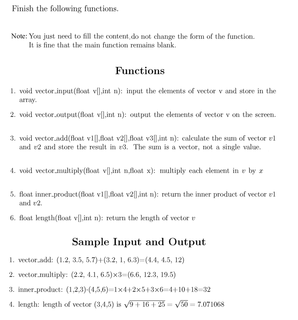 n); void vector_output(float v[], int n); void vector_add(flaot v1[], float v2[], float