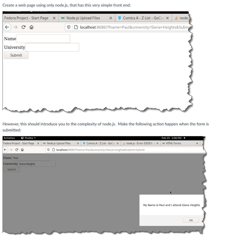  Create a web page using only node.js, that has this very