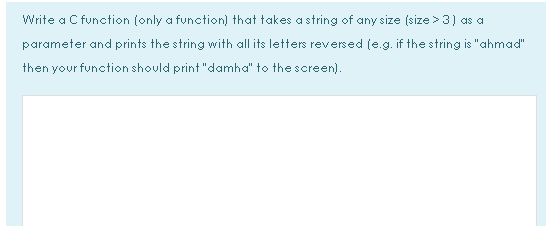  note: I want it in text Write a C function (only