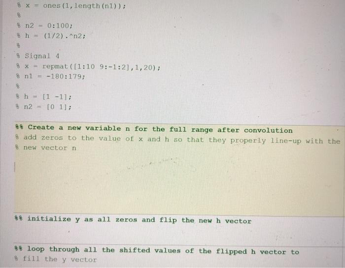 use the signal x[t) and the system impulse response function hin) from