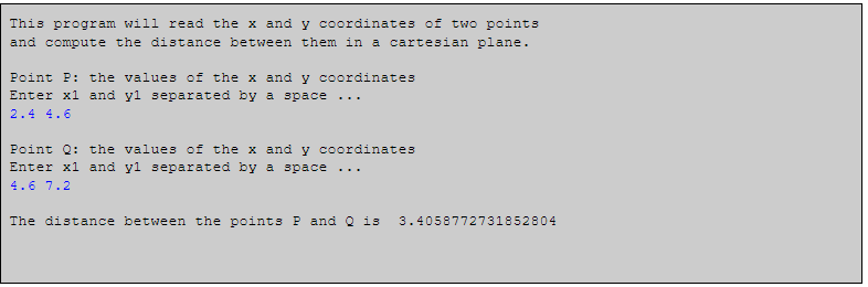 (in Java) Write a program to print to compute the distance between