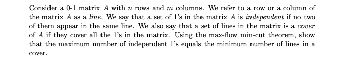  Consider a 0-1 matrix A with n rows and m columns.