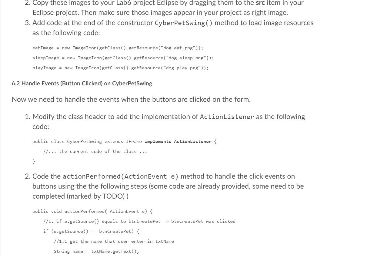 JTextField txtState Sleep! Eat! Play! JButton btnSleep, btnEat, btnPlay JLabel imagelcon (show