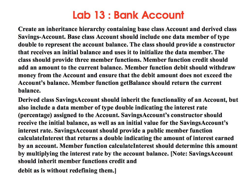 Please program in C++ language Create an inheritance hierarchy containing base class