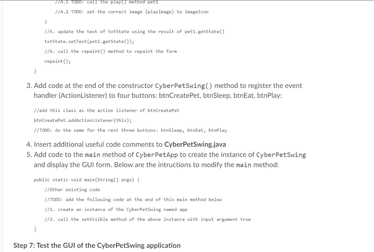 create a new class named CyberPetSwing => CyberPetSwing.java file 2. Modify the