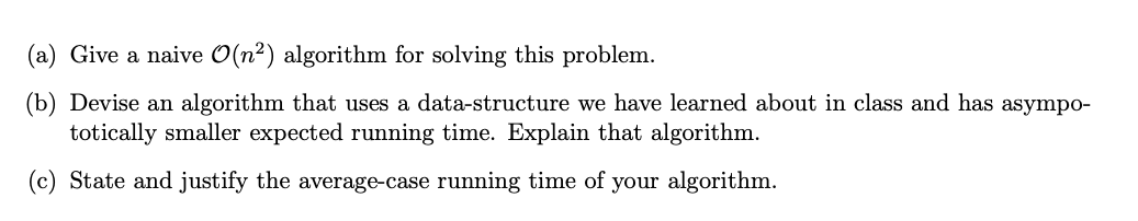 on hash table, tree). Please provide detailed explanation. Thank you! Suppose we