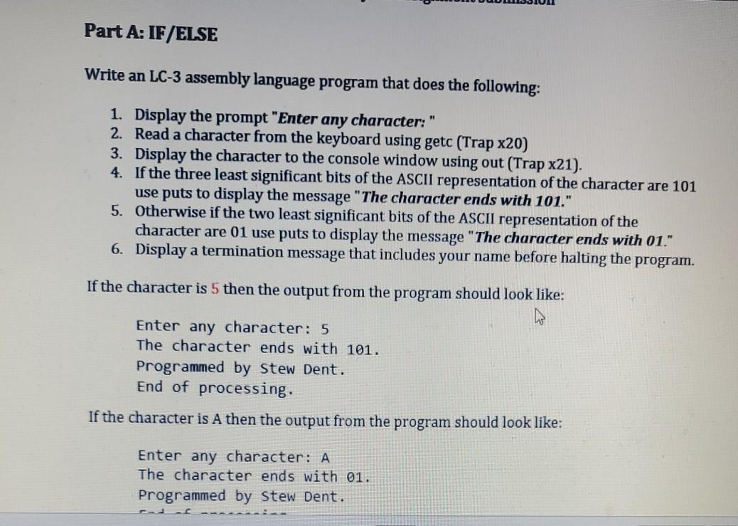  Part A: IF/ELSE Write an LC-3 assembly language program that does