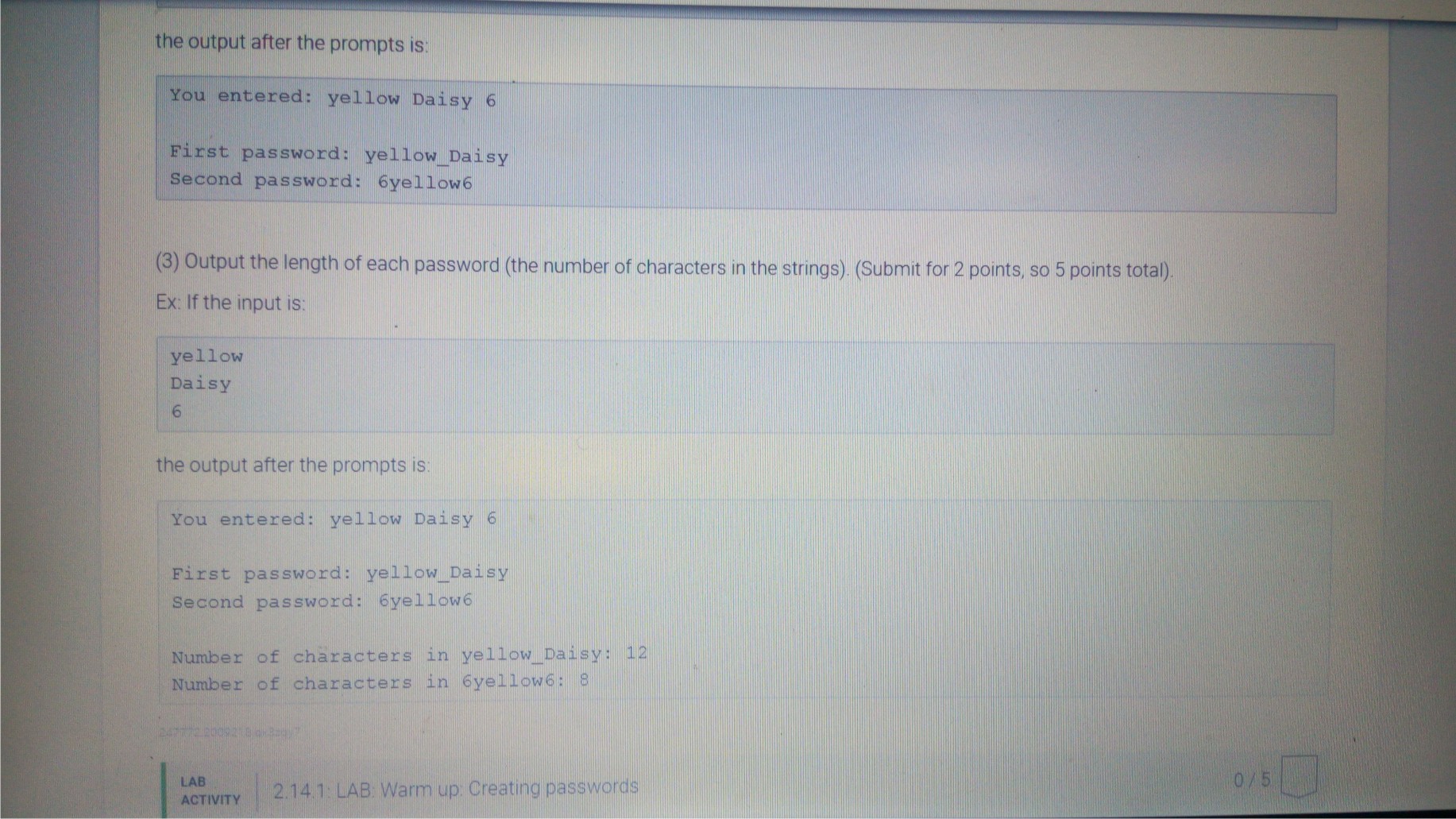 Questions in one. Kindly Use Python. Thanks 2.14 LAB: Warm up: Creating