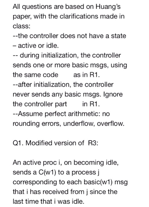  All questions are based on Huang's paper, with the clarifications made