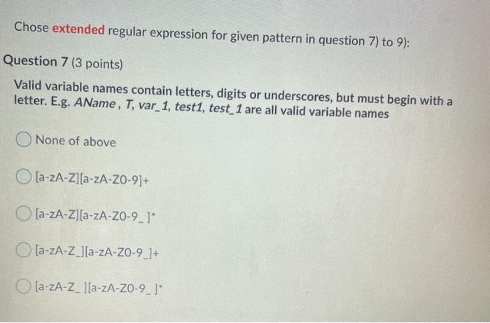  Chose extended regular expression for given pattern in question 7) to