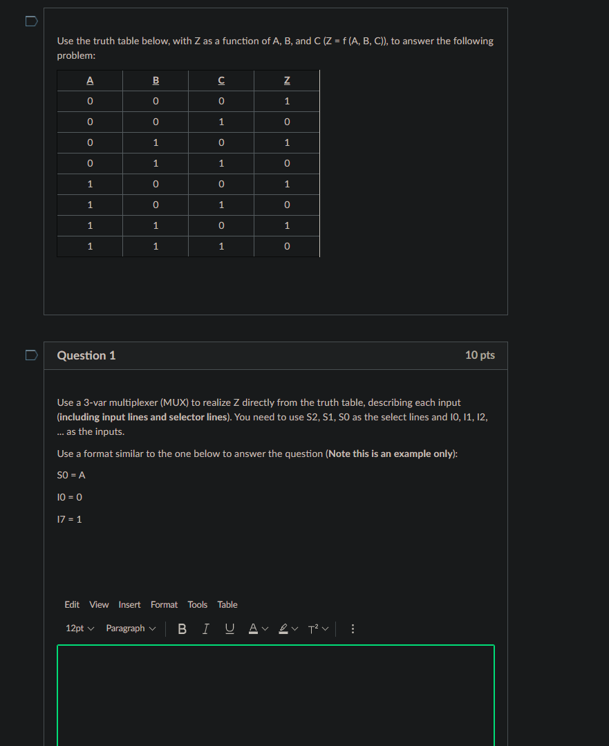  D Use the truth table below, with Z as a function