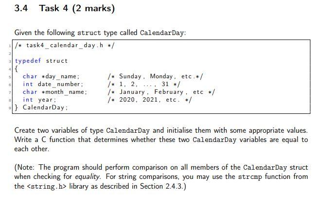 In C 3.4 Task 4 (2 marks) Given the following struct type