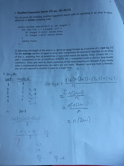 2. Modified Sequential Search (25 pts, 10+10+5) You are given the