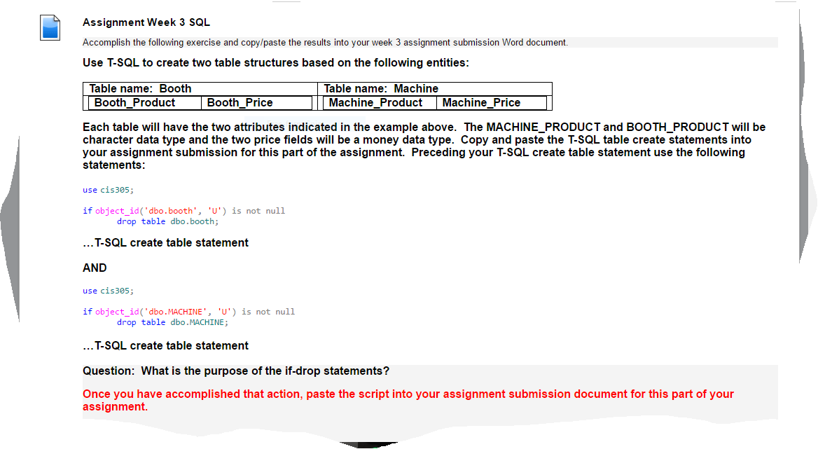 Use T-SQL to create two table structures based on the following entities