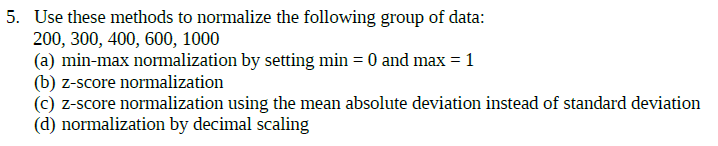  course: Data mining * please do NOT send hand written solution.