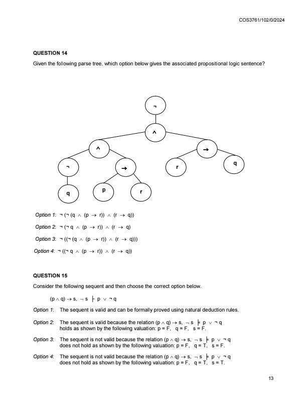  QUESTION 14 Given the following parse tree, which option below gives