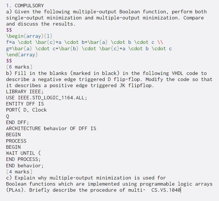 1. COMPULSORY a) Given the following multiple-output Boolean function, perform both