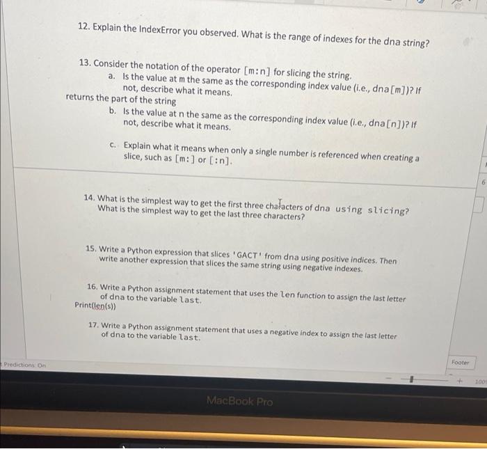  12. Explain the IndexError you observed. What is the range of
