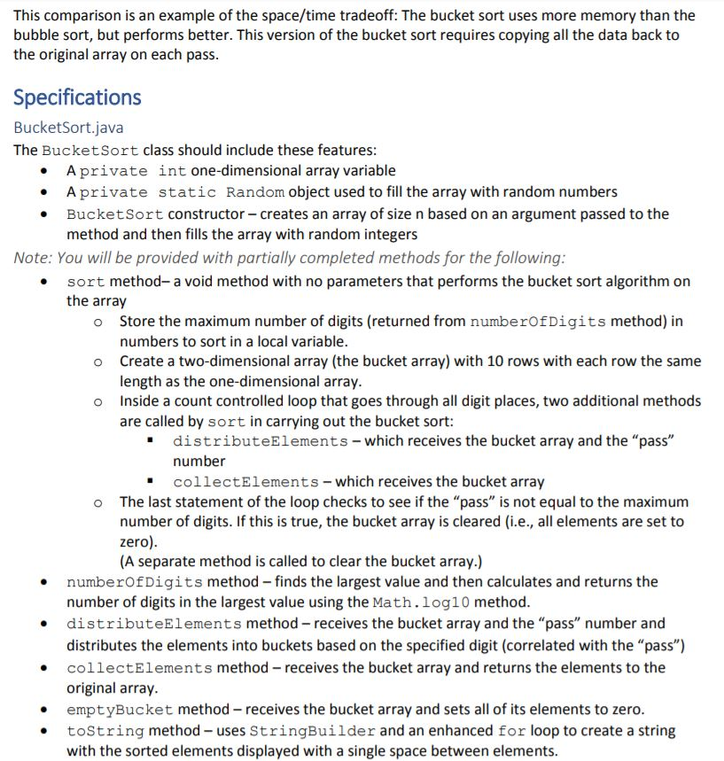 // You are provided with these declarations private int[] data; // array