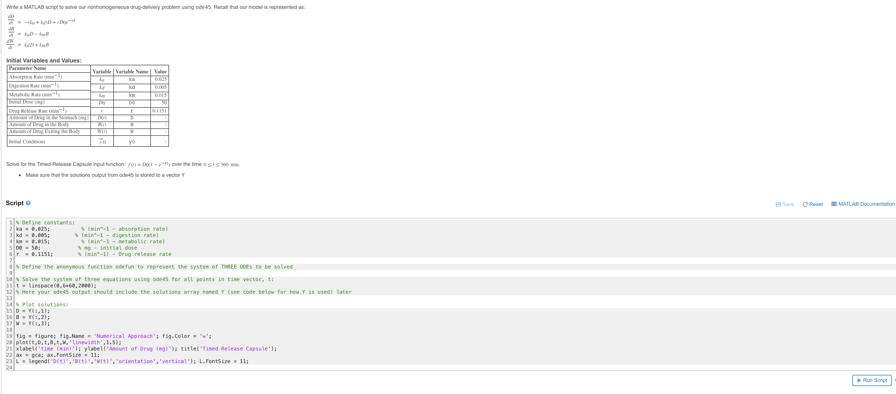  Complete the code Write a MATLAB script to solve our nonhomogeneous