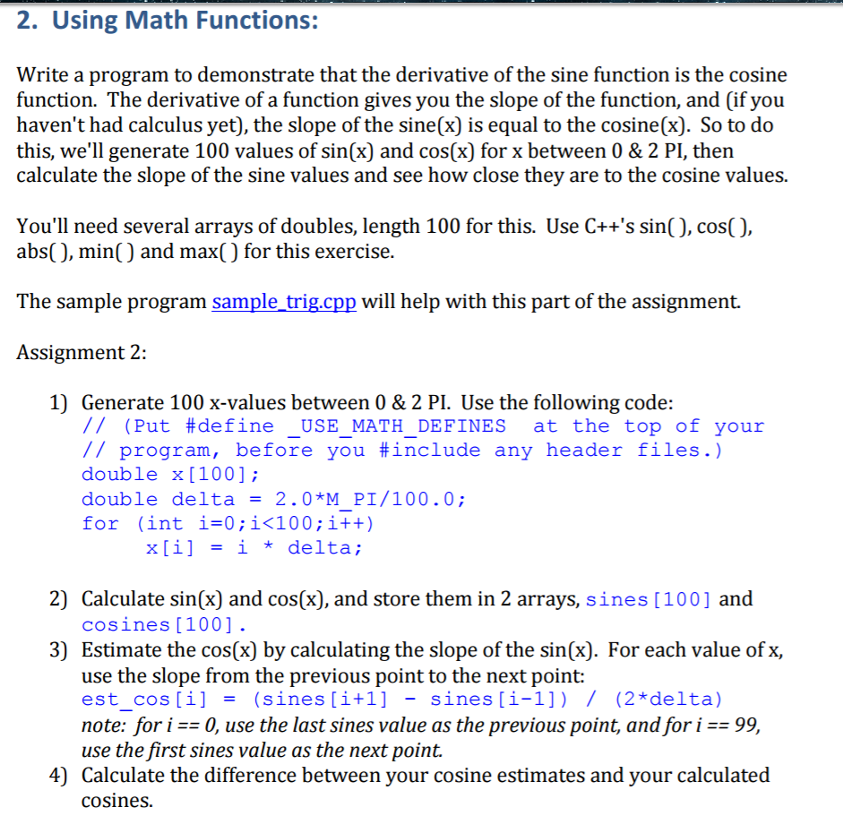C++ program on visual studio. 2. Using Math Functions: Write a program