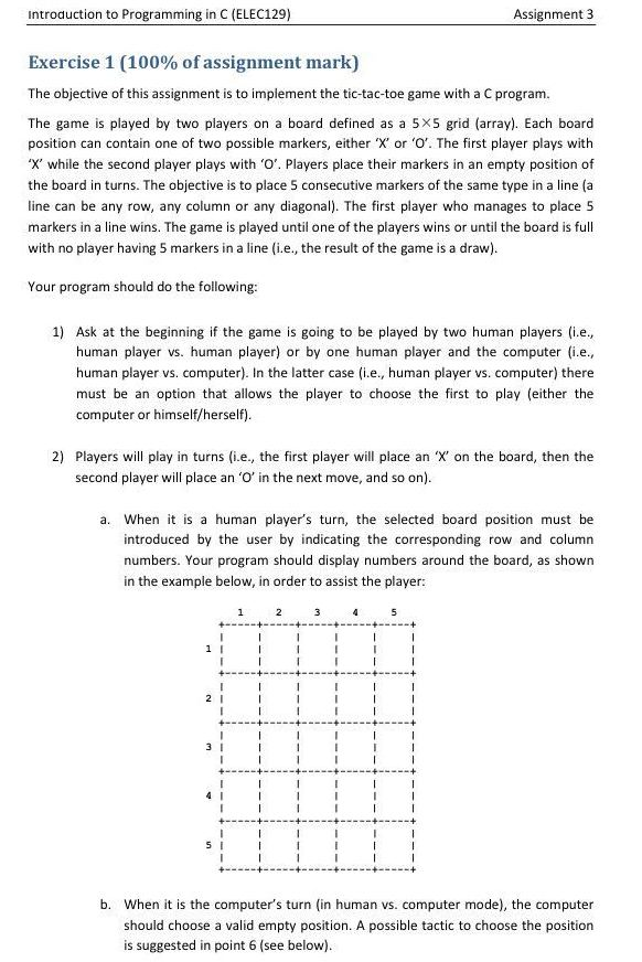  Programing language: C introduction to Programming in C (ELEC129) Assignment 3
