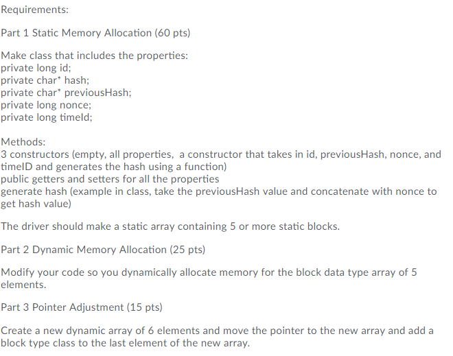 Need help with this assignment in C++. Requirements: Part 1 Static