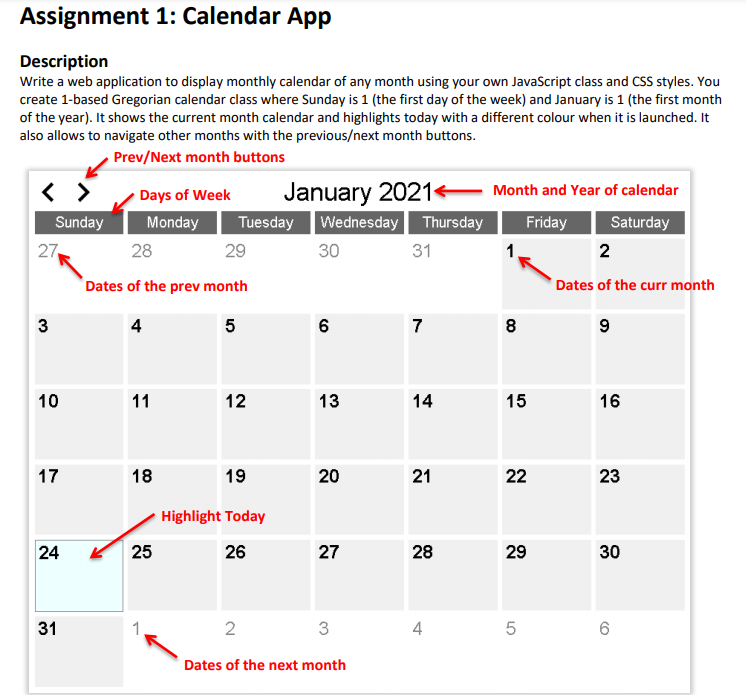  Assignment 1: Calendar App Description Write a web application to display