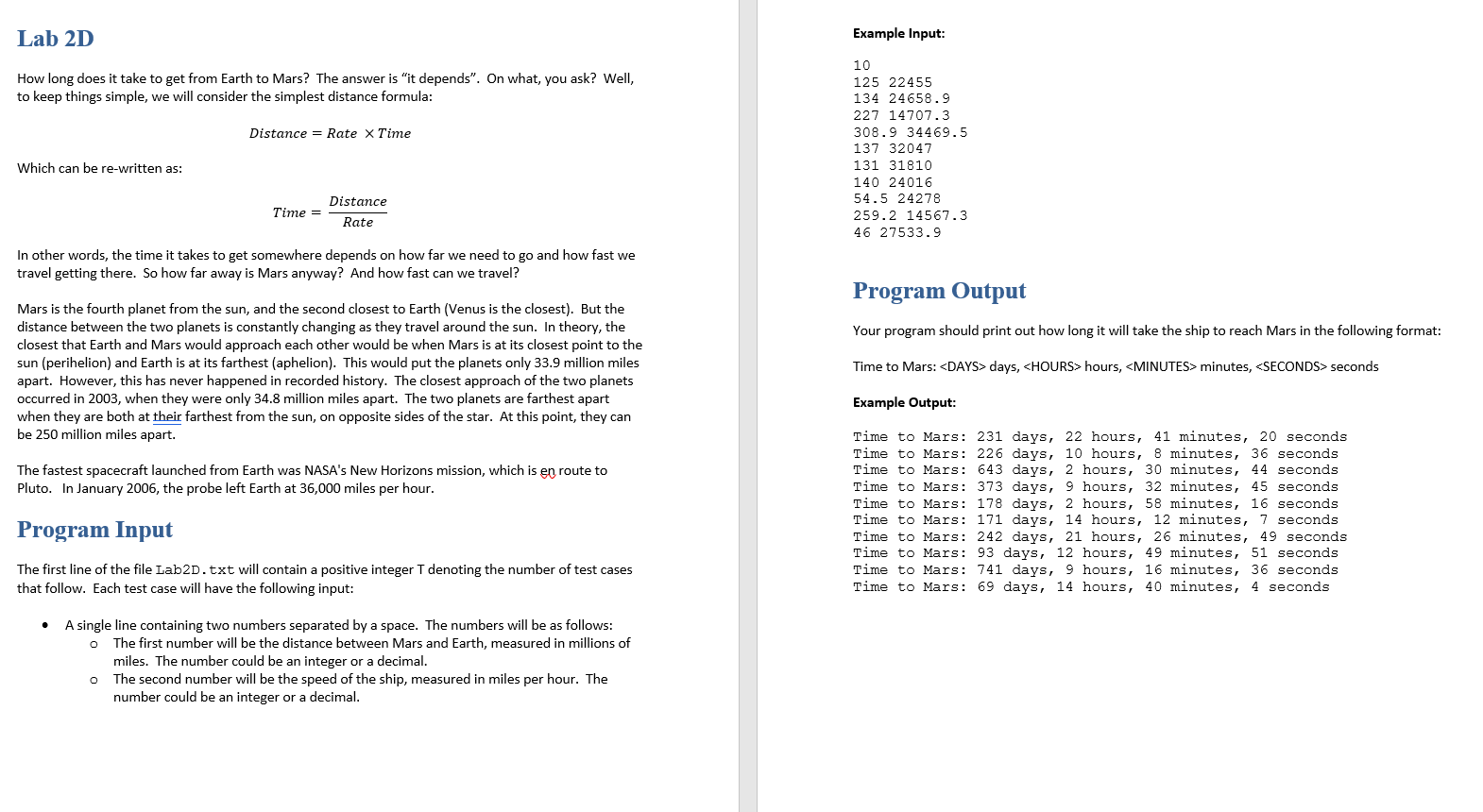  Lab 2D Example Input: How long does it take to get