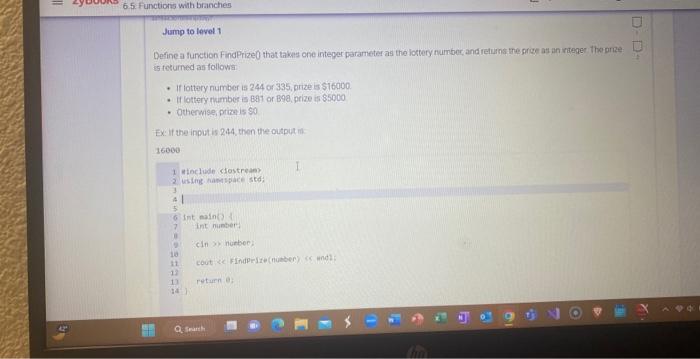  Define a function Find Prize0 that takas one integer parameter as