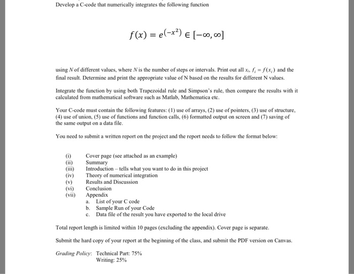  using trapezoidal rule Develop a C-code that numerically integrates the following