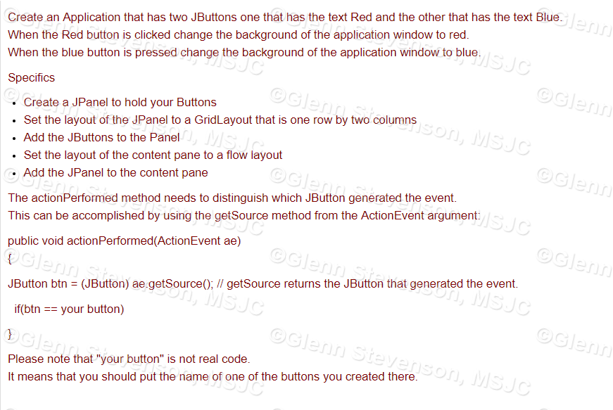 In Java using NETBEANS Create an Application that has two JButtons one