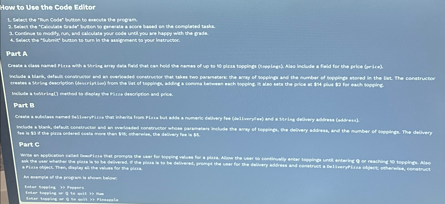  How to Use the Code Editor\ Select the "Run Code" button